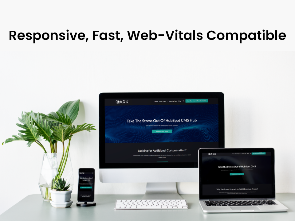 Responsive, Fast, Web-Vitals Compatible