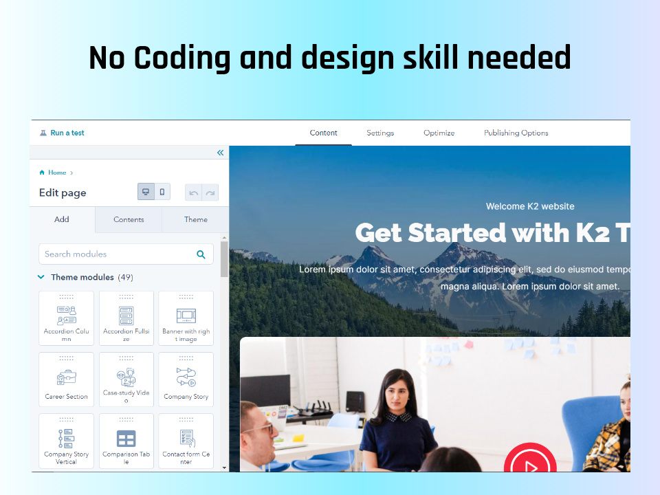 Built for Marketers, no code skills required