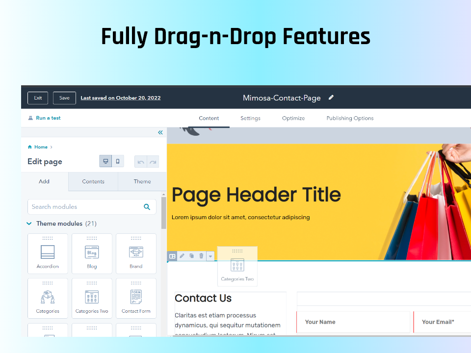 Everything is drag-n-drop